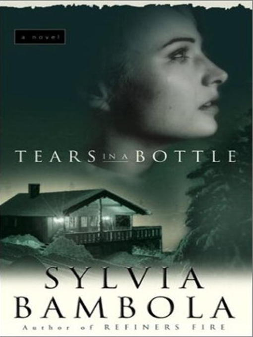 Title details for Tears in a Bottle by Sylvia Bambola - Available